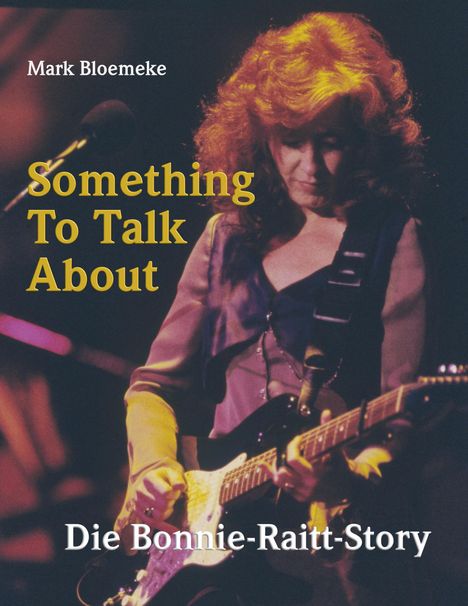 Mark Bloemeke: Something To Talk About, Buch