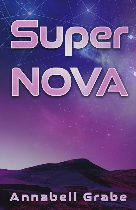 Annabell Grabe: SuperNOVA, Buch