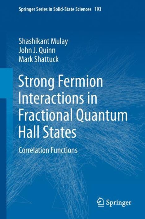 Shashikant Mulay: Strong Fermion Interactions in Fractional Quantum Hall States, Buch
