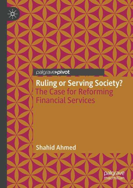 Shahid Ahmed: Ruling or Serving Society?, Buch
