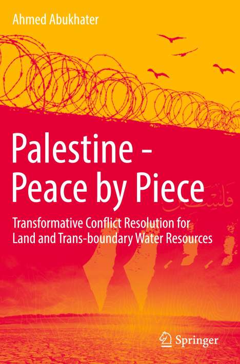 Ahmed Abukhater: Palestine - Peace by Piece, Buch