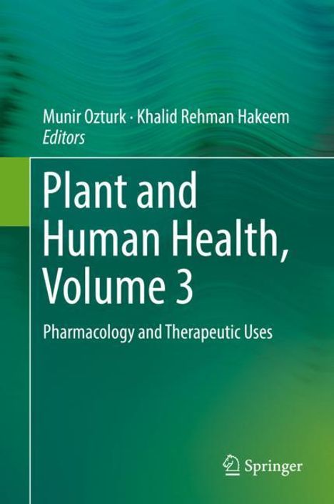 Plant and Human Health, Volume 3, Buch