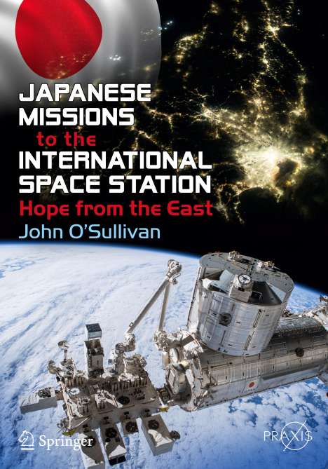 John O'Sullivan: Japanese Missions to the International Space Station, Buch