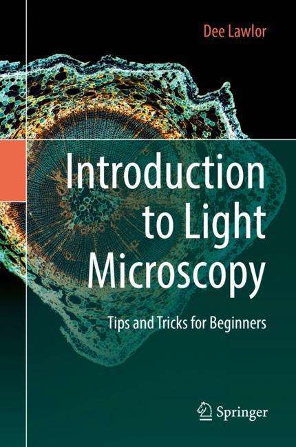 Dee Lawlor: Introduction to Light Microscopy, Buch