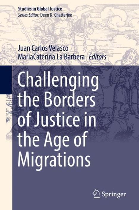 Challenging the Borders of Justice in the Age of Migrations, Buch