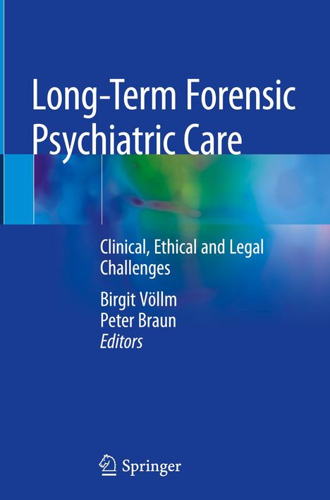 Long-Term Forensic Psychiatric Care, Buch