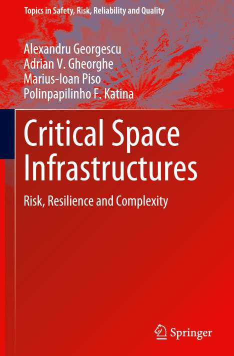 Alexandru Georgescu: Critical Space Infrastructures, Buch