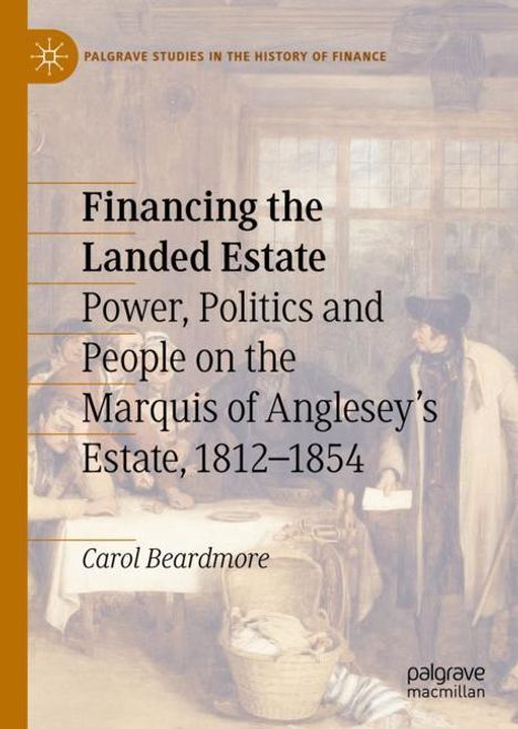 Carol Beardmore: Financing the Landed Estate, Buch