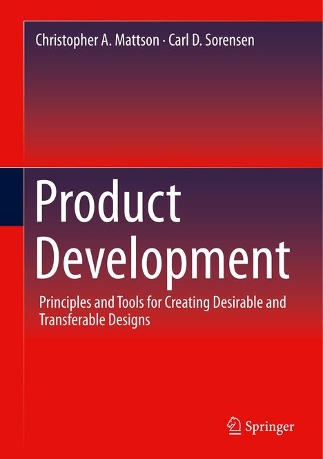 Carl D. Sorensen: Product Development, Buch