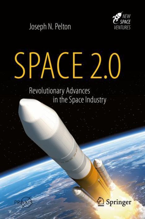 Joseph N. Pelton: Space 2.0, Buch