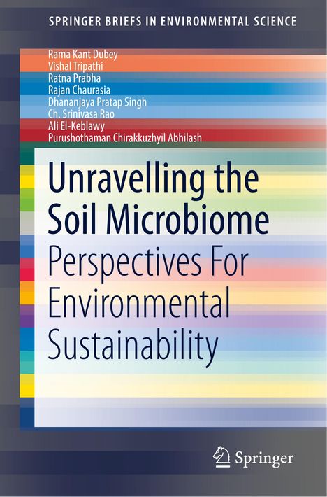 Rama Kant Dubey: Unravelling the Soil Microbiome, Buch