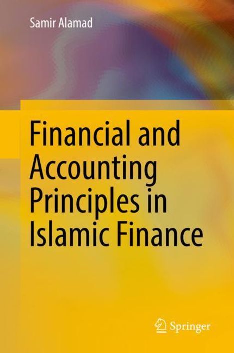 Samir Alamad: Financial and Accounting Principles in Islamic Finance, Buch