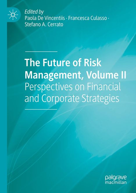 The Future of Risk Management, Volume II, Buch
