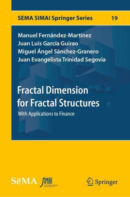 Manuel Fernández-Martínez: Fractal Dimension for Fractal Structures, Buch