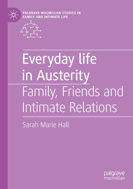 Sarah Marie Hall: Everyday Life in Austerity, Buch