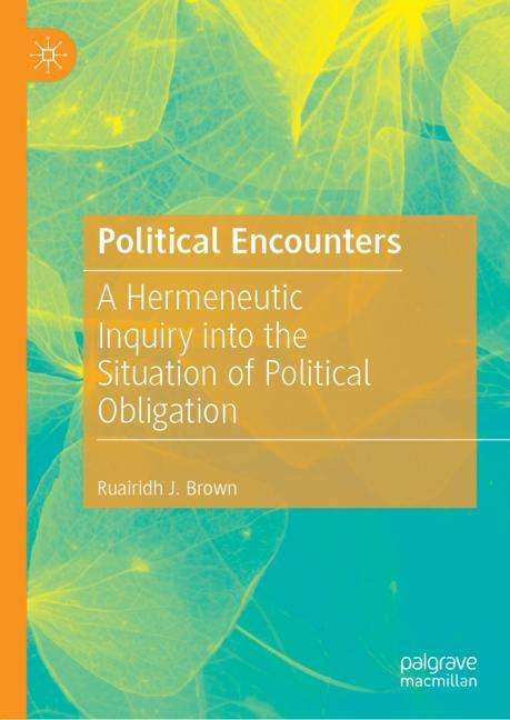 Ruairidh J. Brown: Political Encounters, Buch
