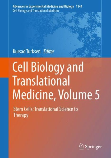 Cell Biology and Translational Medicine, Volume 5, Buch