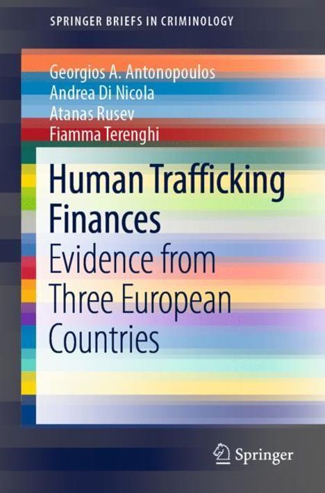 Georgios A. Antonopoulos: Human Trafficking Finances, Buch
