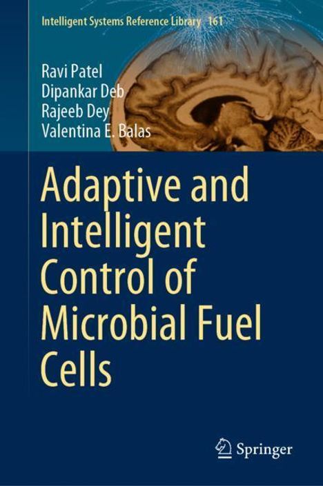 Ravi Patel: Adaptive and Intelligent Control of Microbial Fuel Cells, Buch