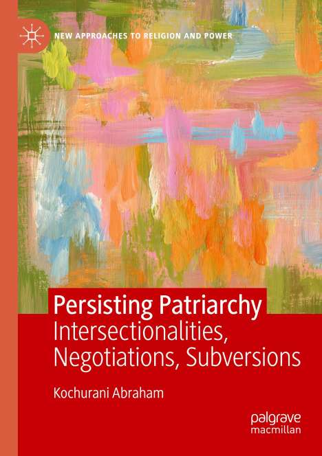 Kochurani Abraham: Persisting Patriarchy, Buch