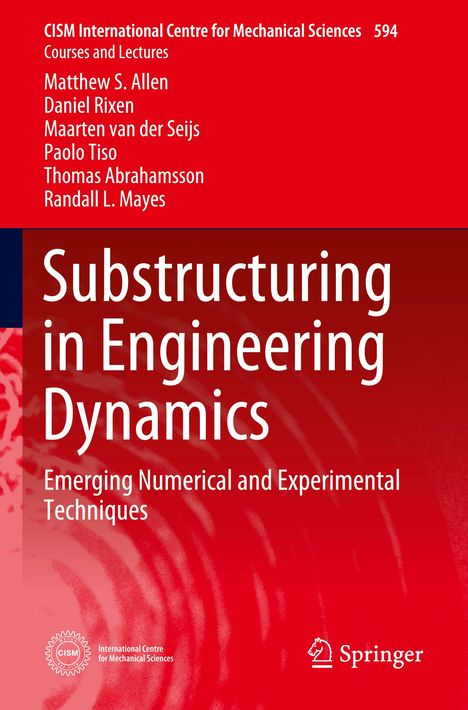 Matthew S. Allen: Substructuring in Engineering Dynamics, Buch