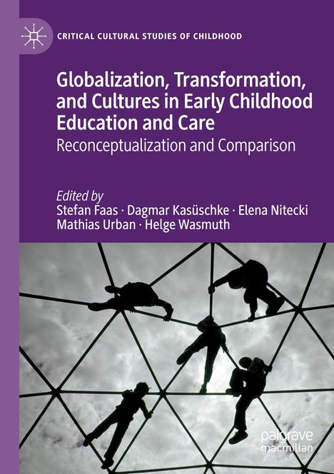 Globalization, Transformation, and Cultures in Early Childhood Education and Care, Buch
