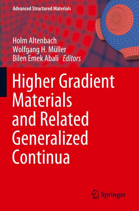 Higher Gradient Materials and Related Generalized Continua, Buch