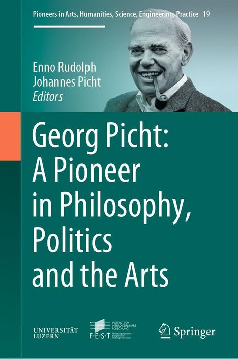 Georg Picht: A Pioneer in Philosophy, Politics and the Arts, Buch