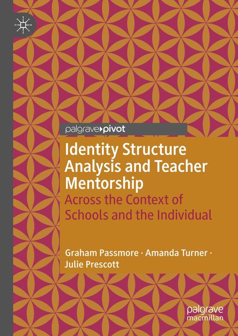 Graham Passmore: Identity Structure Analysis and Teacher Mentorship, Buch