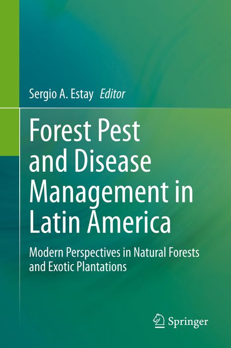 Forest Pest and Disease Management in Latin America, Buch