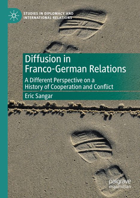 Eric Sangar: Diffusion in Franco-German Relations, Buch