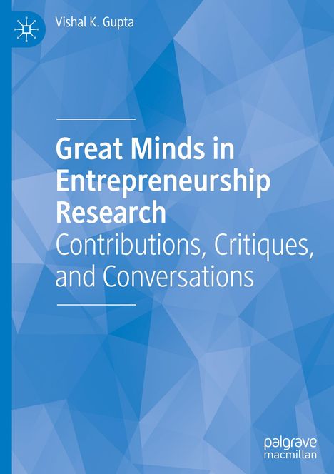 Vishal K. Gupta: Great Minds in Entrepreneurship Research, Buch