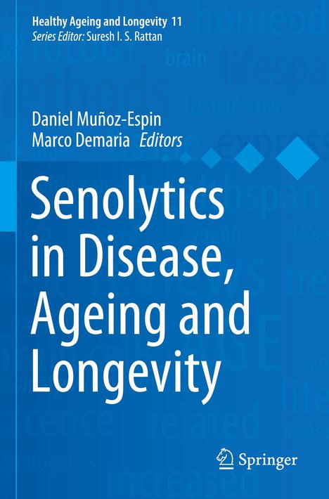 Senolytics in Disease, Ageing and Longevity, Buch