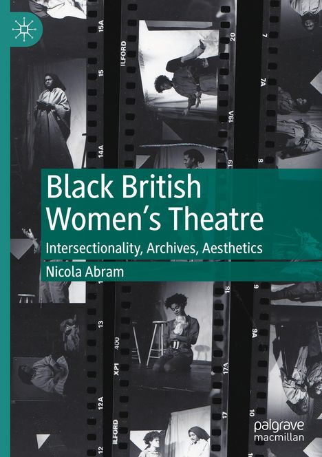 Nicola Abram: Black British Women's Theatre, Buch