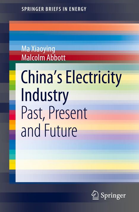Malcolm Abbott: China¿s Electricity Industry, Buch