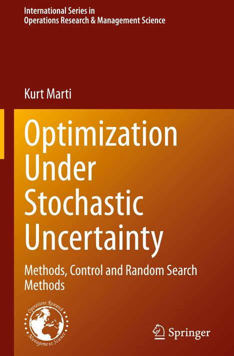 Kurt Marti: Optimization Under Stochastic Uncertainty, Buch