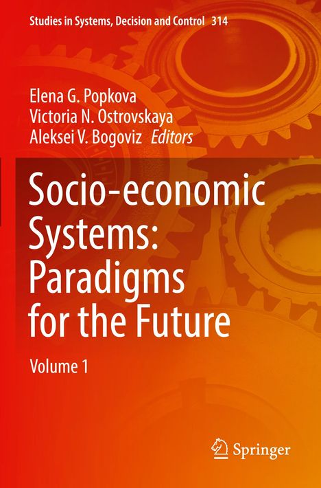 Socio-economic Systems: Paradigms for the Future, 2 Bücher