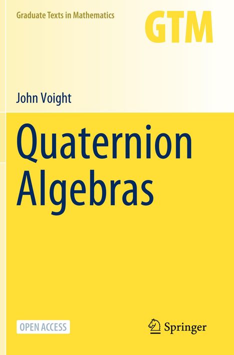 John Voight: Quaternion Algebras, Buch