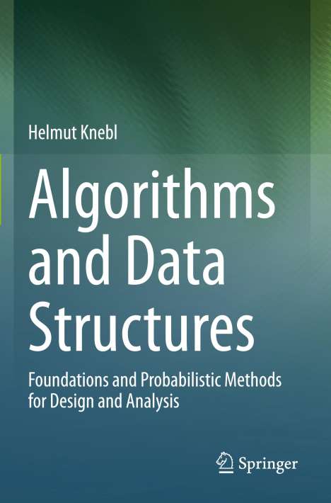 Helmut Knebl: Algorithms and Data Structures, Buch