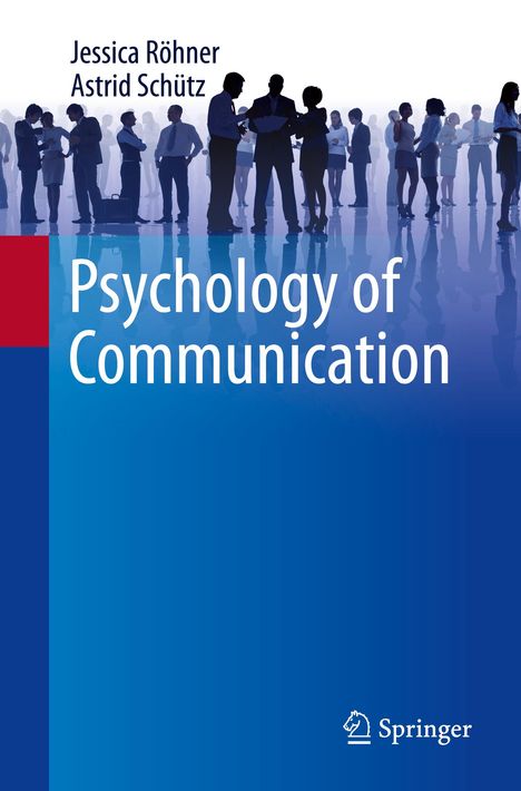 Astrid Schütz: Psychology of Communication, Buch