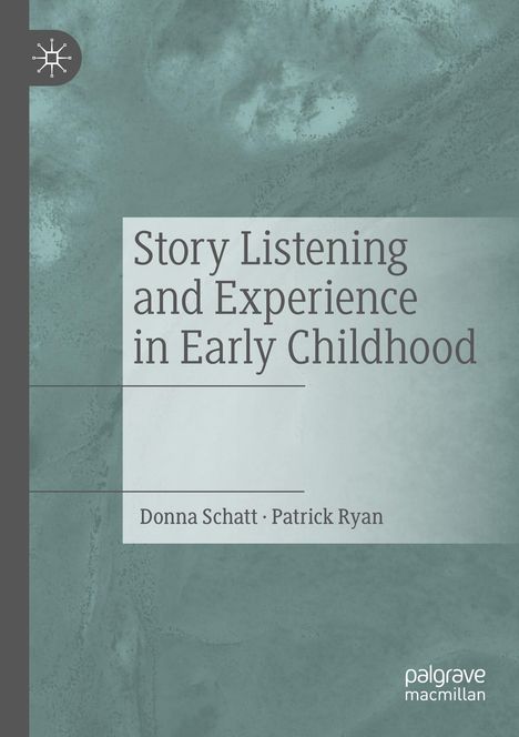 Patrick Ryan: Story Listening and Experience in Early Childhood, Buch