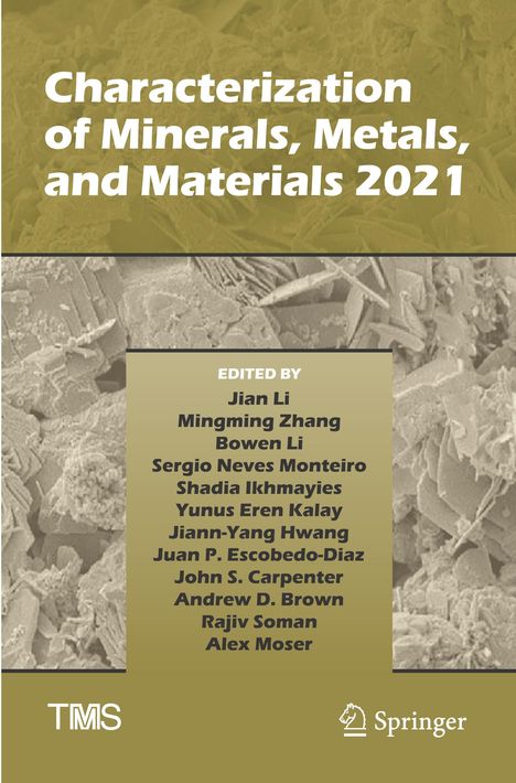 Characterization of Minerals, Metals, and Materials 2021, Buch