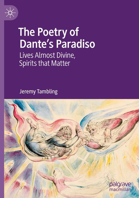 Jeremy Tambling: The Poetry of Dante's Paradiso, Buch