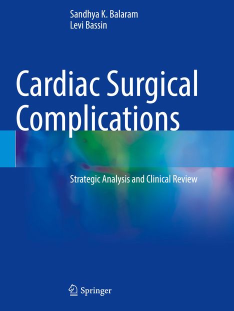 Levi Bassin: Cardiac Surgical Complications, Buch