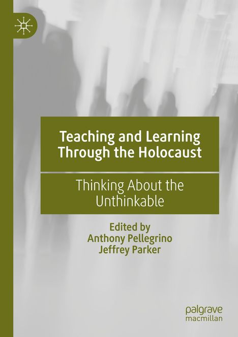 Teaching and Learning Through the Holocaust, Buch