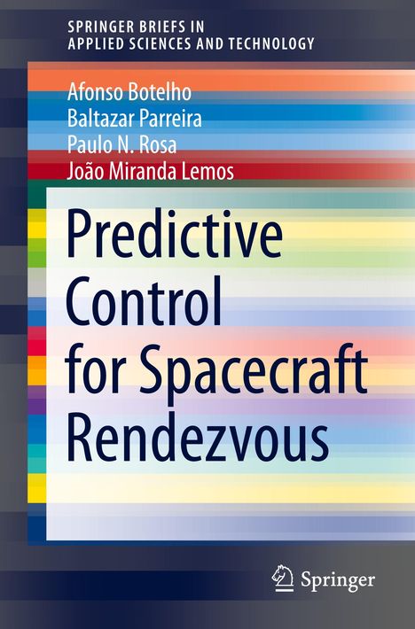 Afonso Botelho: Predictive Control for Spacecraft Rendezvous, Buch