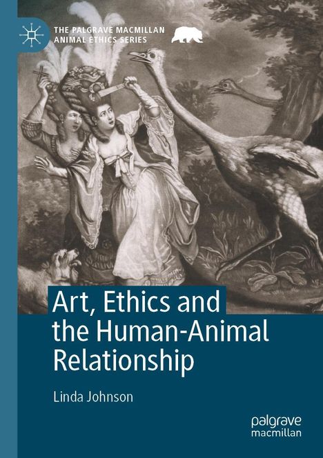 Linda Johnson: Art, Ethics and the Human-Animal Relationship, Buch