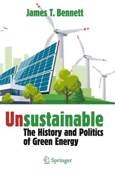James T. Bennett: Unsustainable, Buch