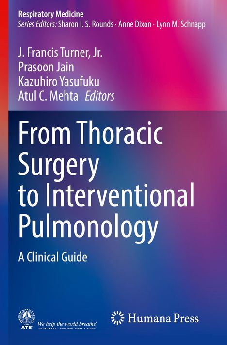 From Thoracic Surgery to Interventional Pulmonology, Buch