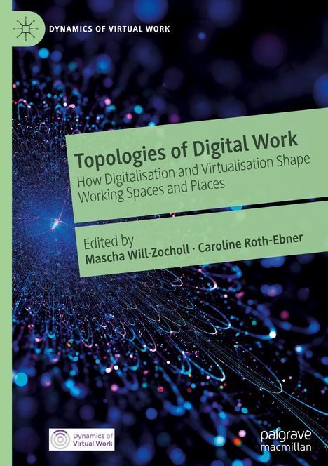 Topologies of Digital Work, Buch